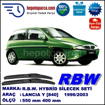 LANCIA Y [840] 01.96-06.03 550 / 400 mm. RBW Hybrid Silecek Seti. U Kanca Uyumlu Hibrit