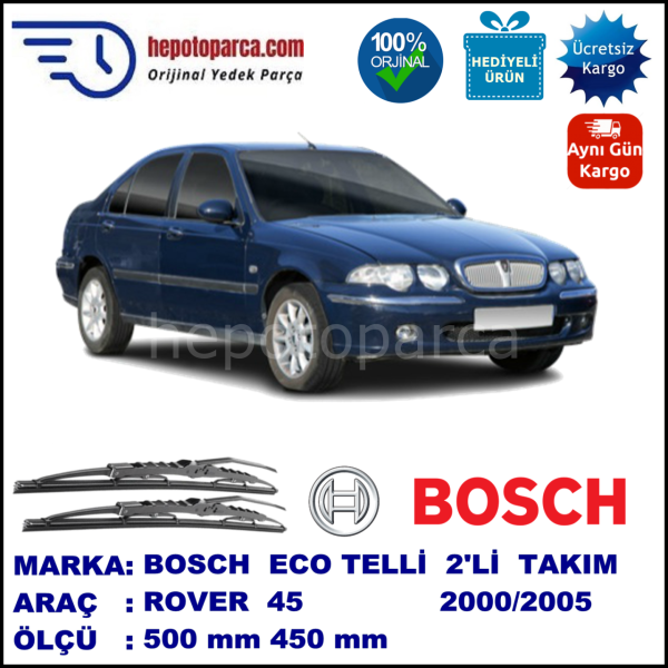 ROVER 45  02.00-05.05 500 / 450 mm. BOSCH ECO Telli Silecek 2'li Takım