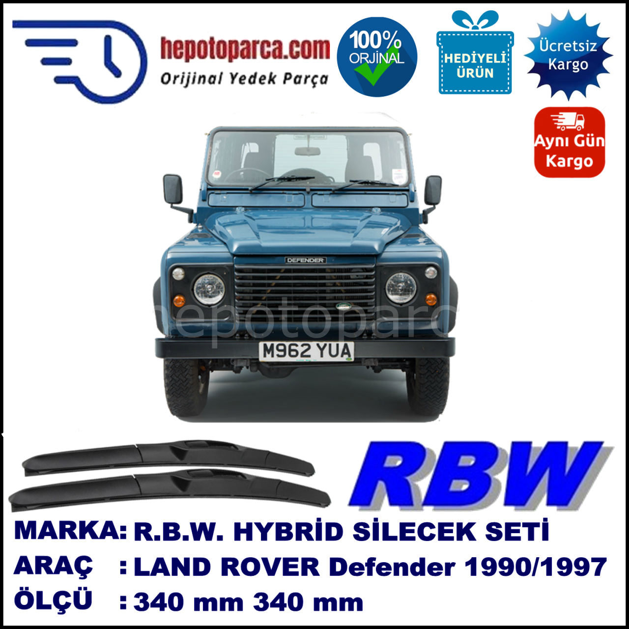 LAND ROVER  Defender 130  08.90-... 340 / 340 mm. RBW Hybrid Silecek Seti. U Kanca Uyumlu Hibrit