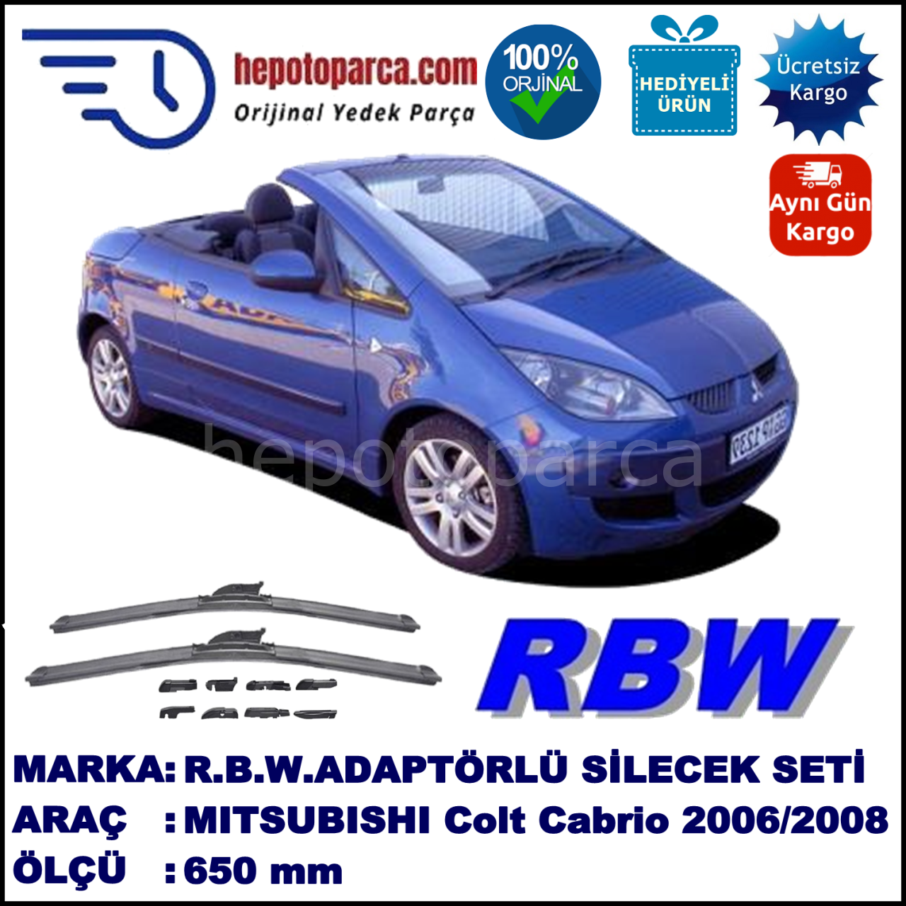 MITSUBISHI Colt Cabrio [CZ] 03.2006-07.2008, 650 / - mm.  RBW  ADAPTÖRLÜ MUZ SİLECEK