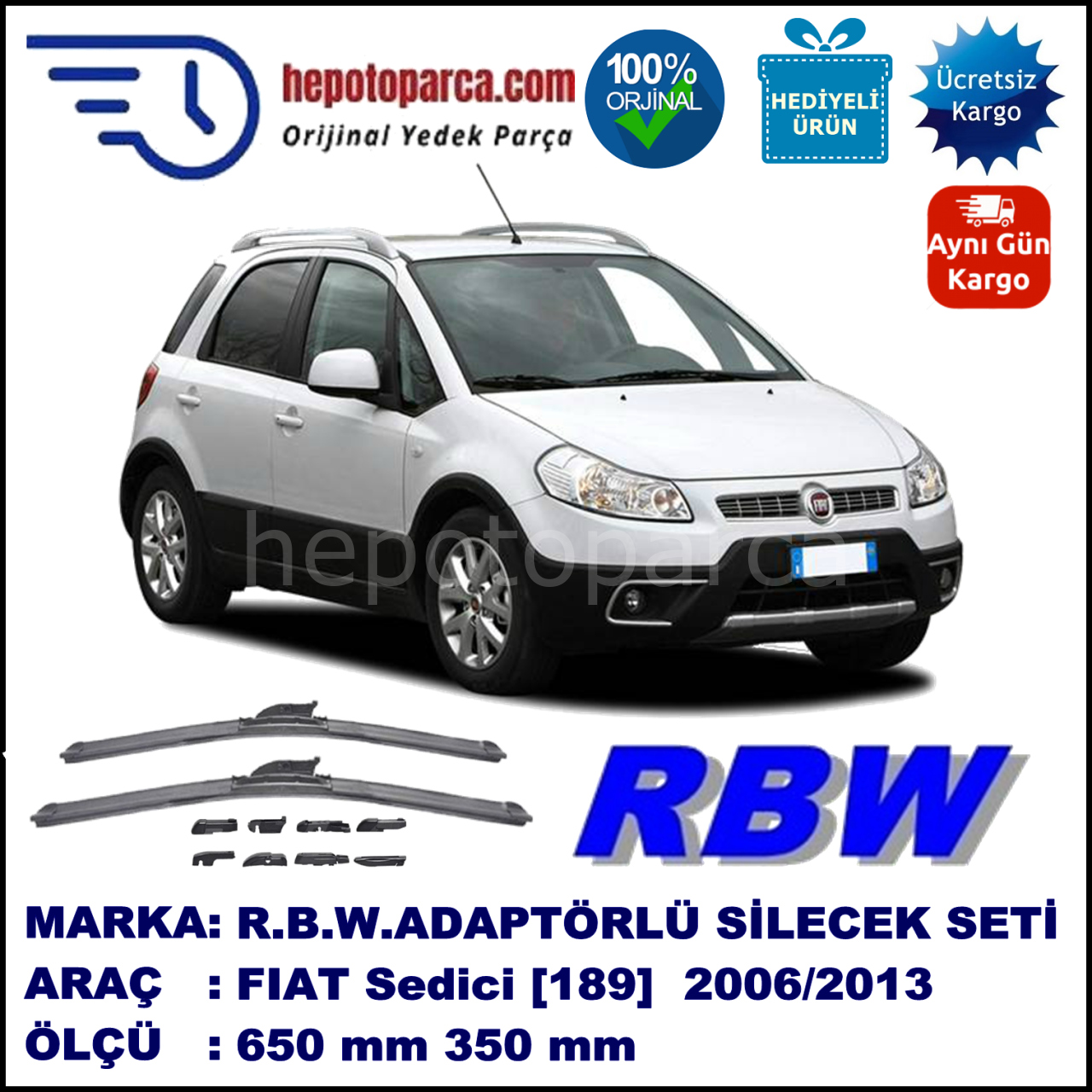 FIAT Sedici [189..] 05.2006-..., 650 / 350 mm.  RBW  ADAPTÖRLÜ MUZ SİLECEK SETİ