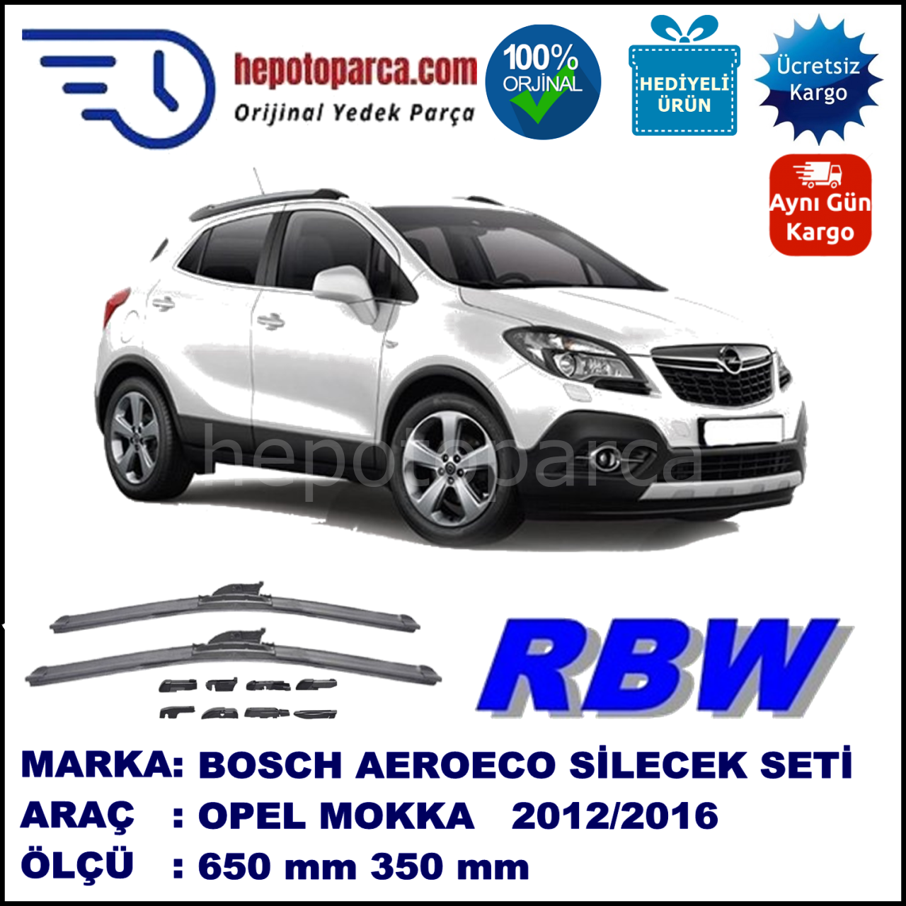 OPEL Mokka  09.2012-..., 650 / 350 mm.  RBW  ADAPTÖRLÜ MUZ SİLECEK SETİ