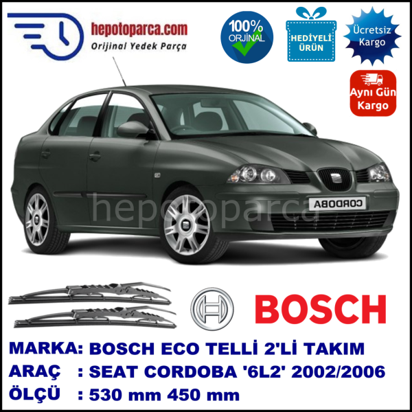 SEAT Cordoba [6L2] 09.02-02.06 530 / 450 mm. BOSCH ECO Telli Silecek 2'li Takım
