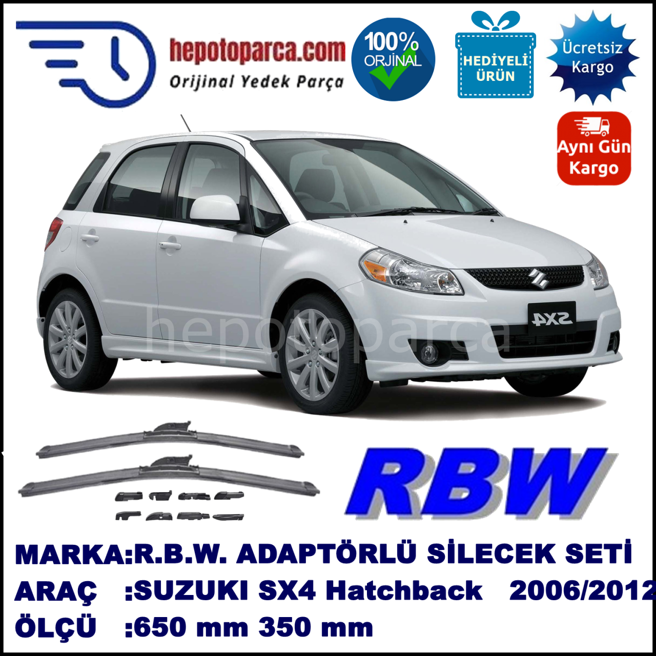 SUZUKI SX4 Hatchback  05.2006-..., 650 / 350 mm.  RBW  ADAPTÖRLÜ MUZ SİLECEK SETİ
