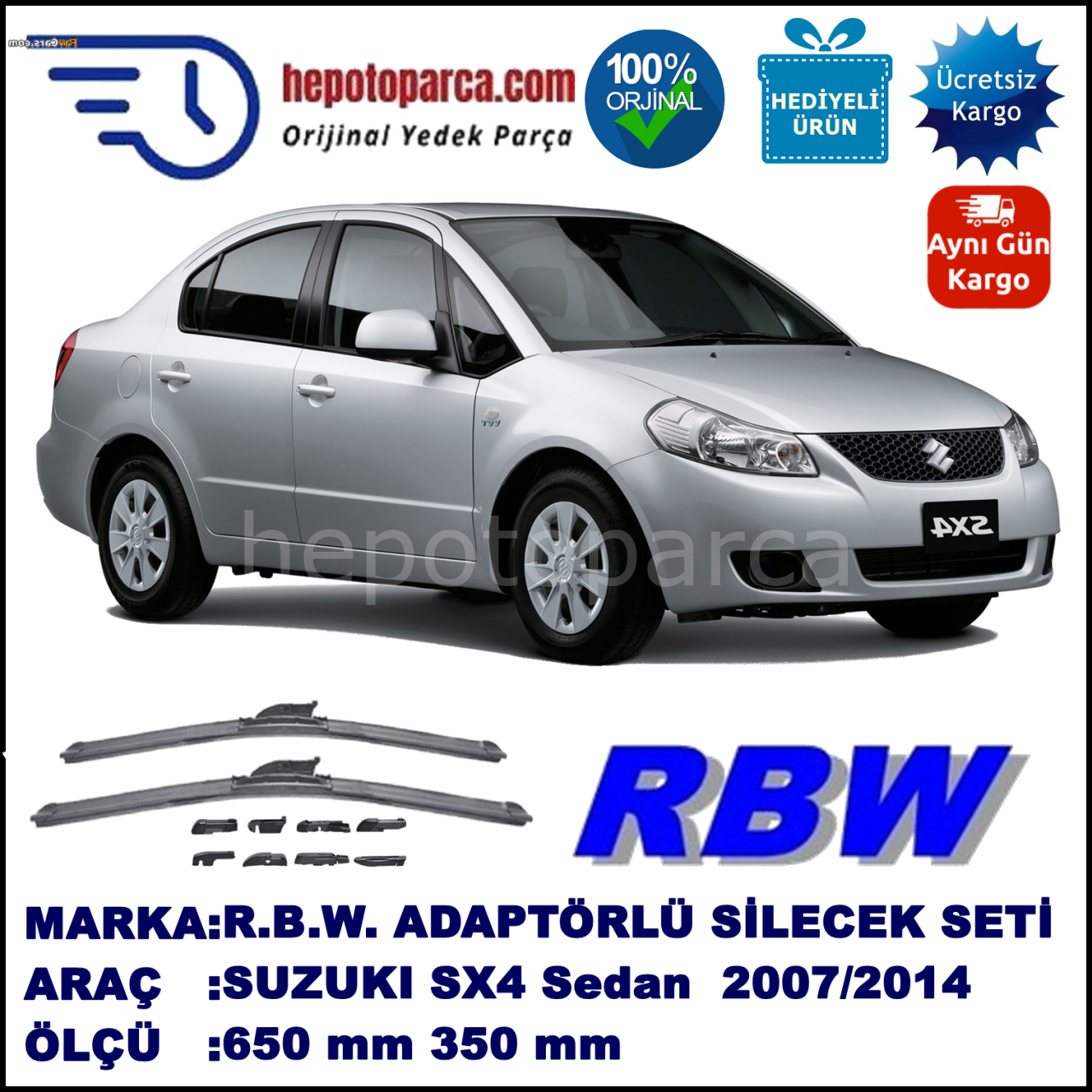 SUZUKI SX4 Sedan  07.2007-..., 650 / 350 mm.  RBW  ADAPTÖRLÜ MUZ SİLECEK SETİ