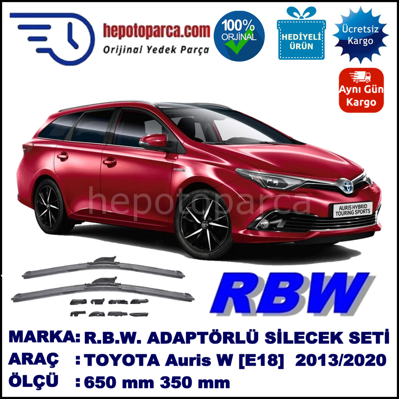 TOYOTA Auris Touring Sports [E18] 07.2013-..., 650 / 350 mm.  RBW  ADAPTÖRLÜ MUZ SİLECEK SETİ