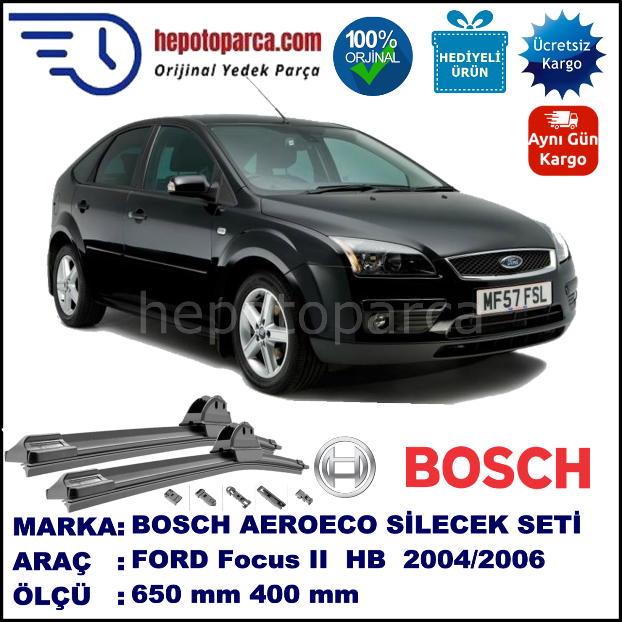 FORD Focus II [04] 07.2004-01.2006, 650 / 400 mm. BOSCH AEROECO Aparatlı Muz Silecek