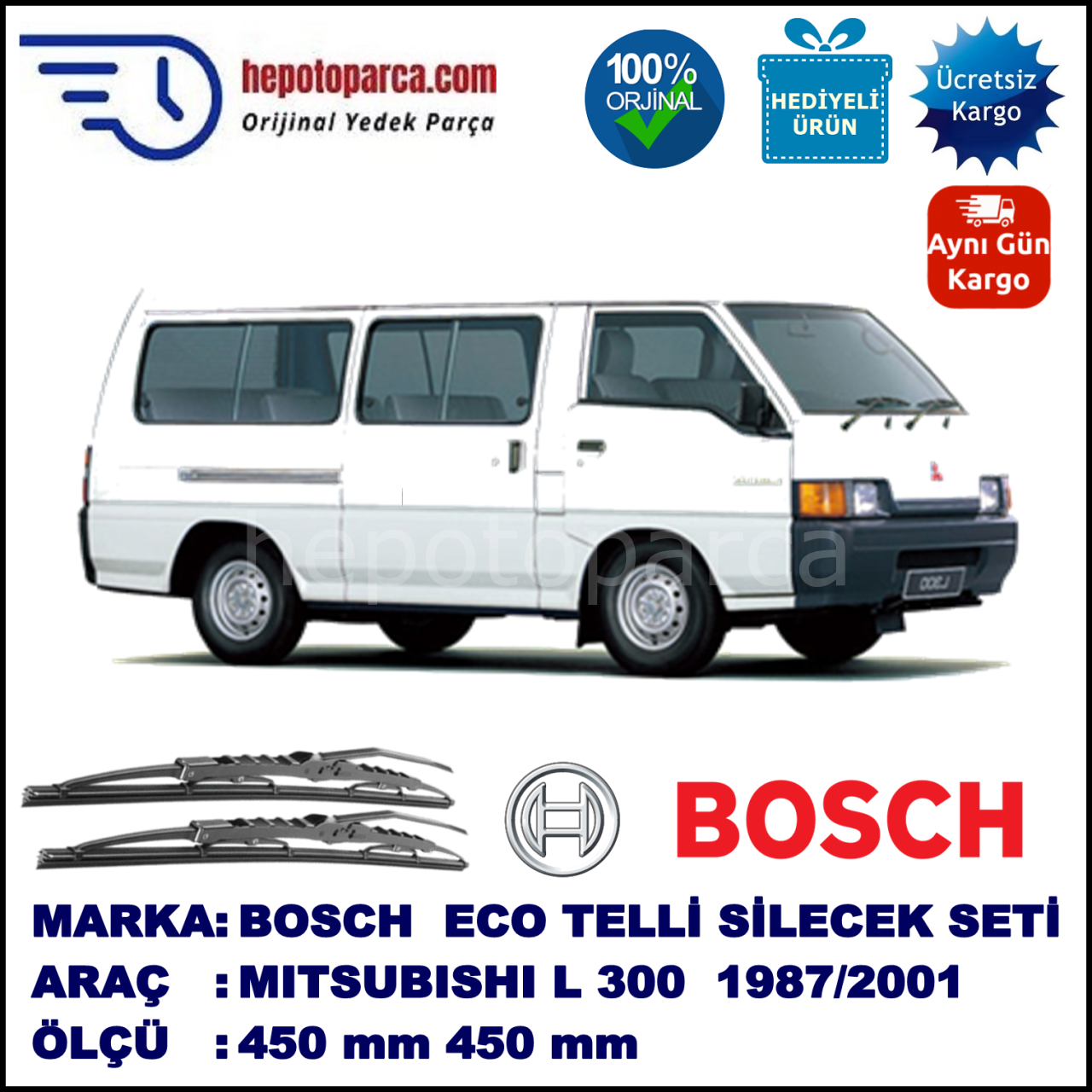 MITSUBISHI L 300  [P] 11.1986-12.2001 450 / 450 mm. BOSCH Telli Silecek 2'li Takım U Kanca Uyumlu