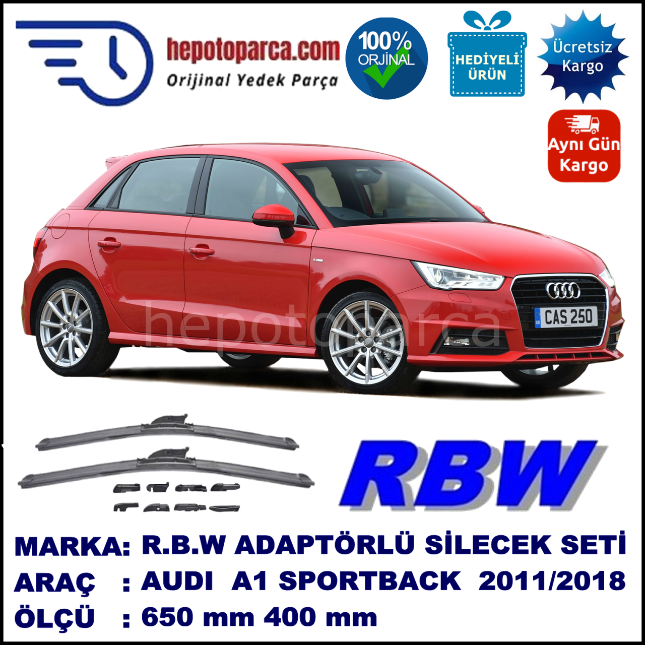 AUDI A1 Sportback [8XA] 09.2011-..., 650 / 400 mm.  RBW  ADAPTÖRLÜ MUZ SİLECEK SETİ