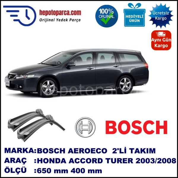 HONDA Accord Tourer [CL/CN/CM] 02.2003-08.2008, 650 / 400 mm. BOSCH AEROECO Aparatlı Muz Silecek