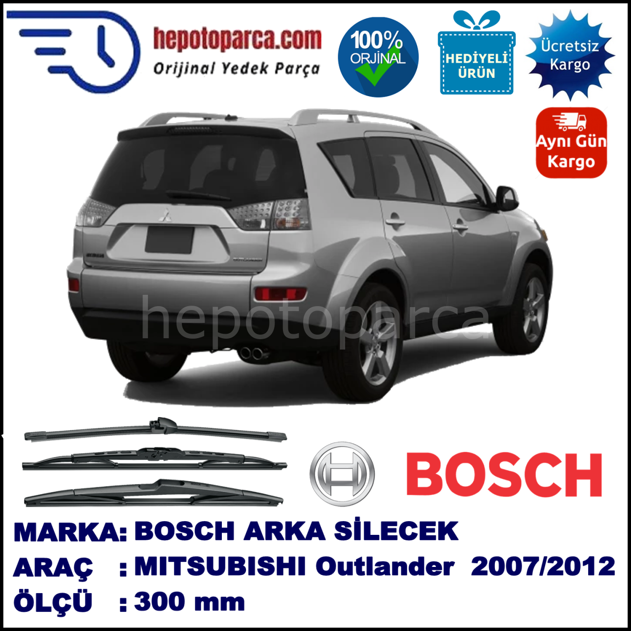 MITSUBISHI Outlander [CW] 300 mm 02.2007-... BOSCH Arka Silecek