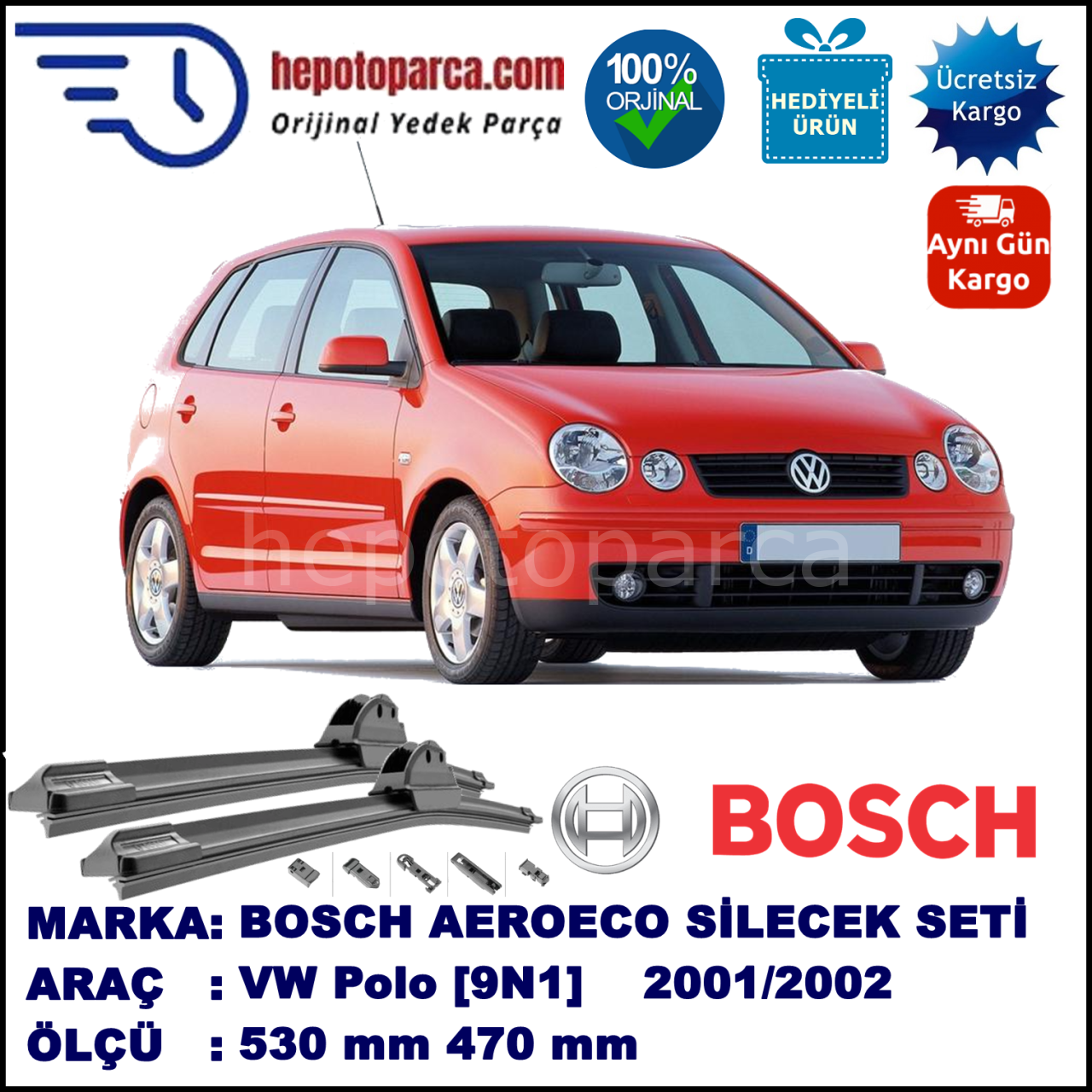 VW Polo 9N1 09.2001 05.2002 530 470 mm. BOSCH AEROECO Aparatl Muz Silecek