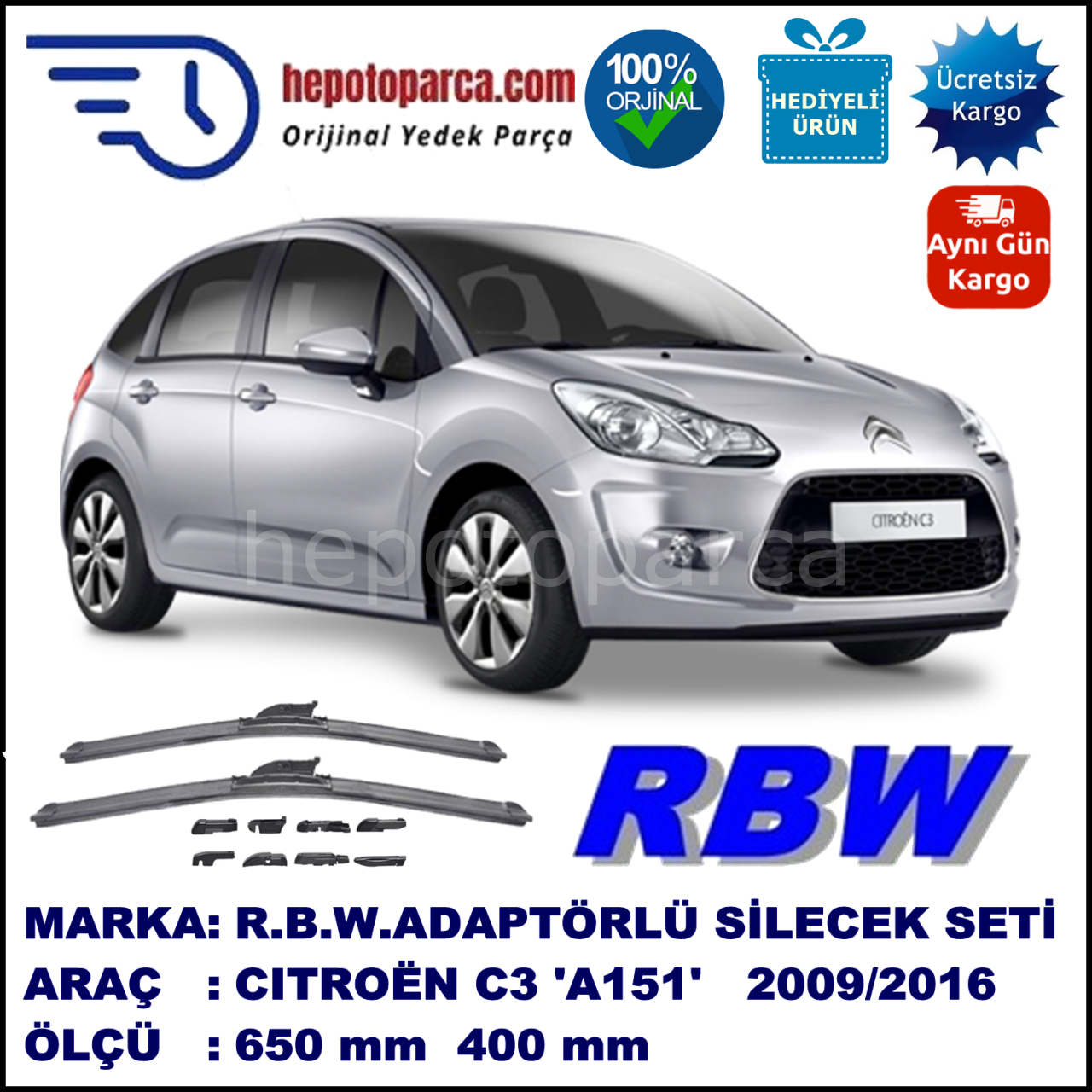 CITROEN C3 [A51] 09.2009-..., 650 / 400 mm.  RBW  ADAPTÖRLÜ MUZ SİLECEK SETİ