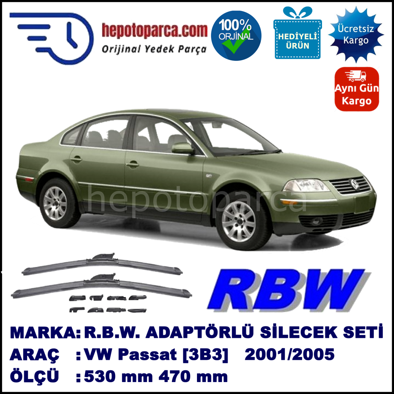 VW Passat [3B3] 11.2001-05.2005, 530 / 470 mm.  RBW  ADAPTÖRLÜ MUZ SİLECEK SETİ