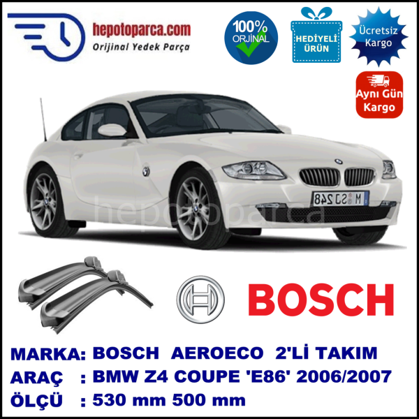 BMW Z4 Coupé [E 86] 03.2006-07.2007, 530 / 500 mm. BOSCH AEROECO Aparatlı Muz Silecek