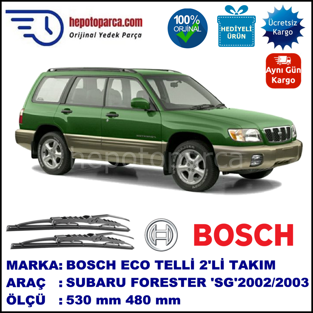 SUBARU Forester  [SG] 06.02-05.03 530 / 480 mm. BOSCH ECO Telli Silecek 2'li Takım