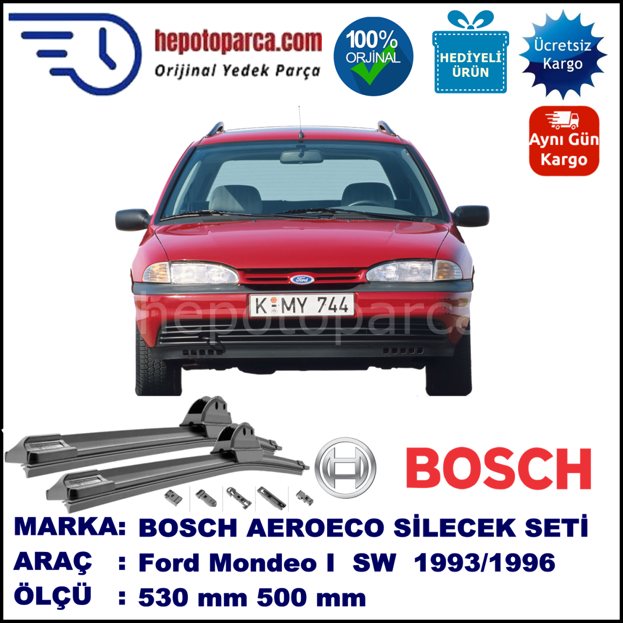 FORD Mondeo I Turnier [93] 04.1993-07.1996, 530 / 500 mm. BOSCH AEROECO Aparatlı Muz Silecek