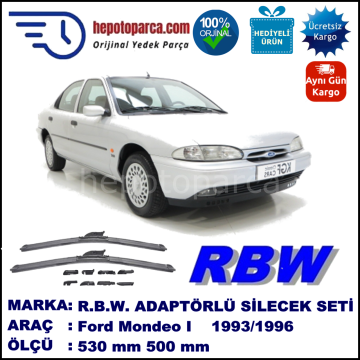 FORD Mondeo I [93] 01.1993-07.1996, 530 / 500 mm.  RBW  ADAPTÖRLÜ MUZ SİLECEK SETİ