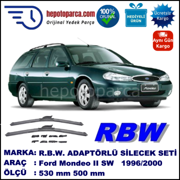 FORD Mondeo II Turnier [97] 08.1996-09.2000, 530 / 500 mm.  RBW  ADAPTÖRLÜ MUZ SİLECEK SETİ