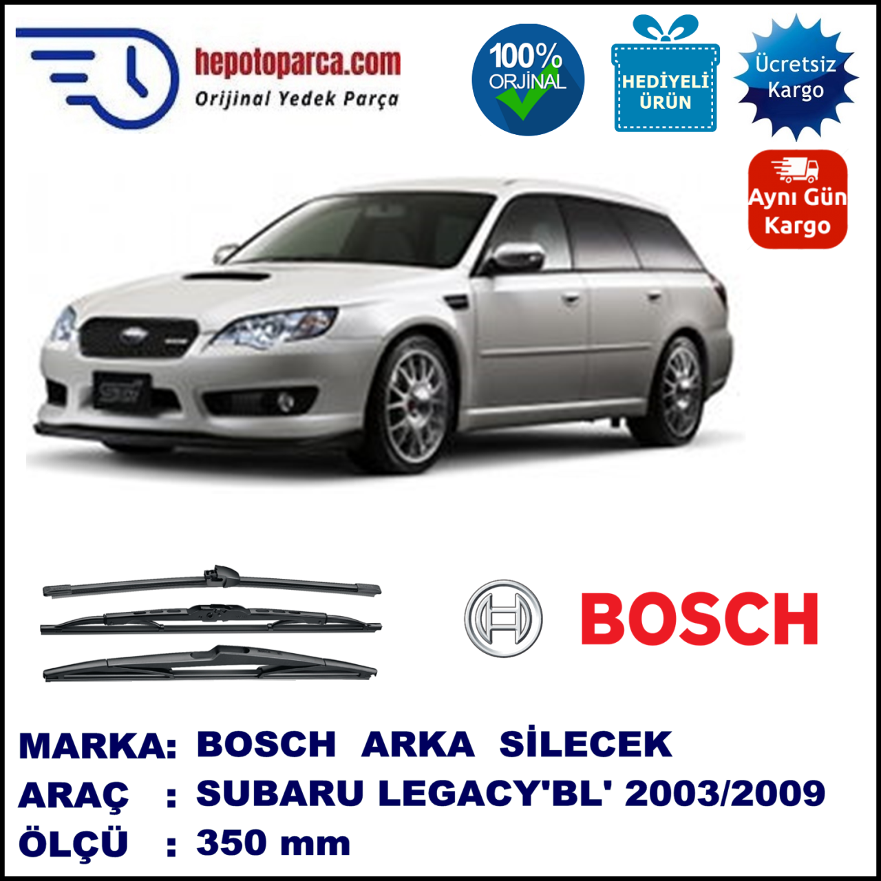 SUBARU Legacy Kombi [BL/BP] 350 mm 07.2003-05.2009 BOSCH Arka Silecek