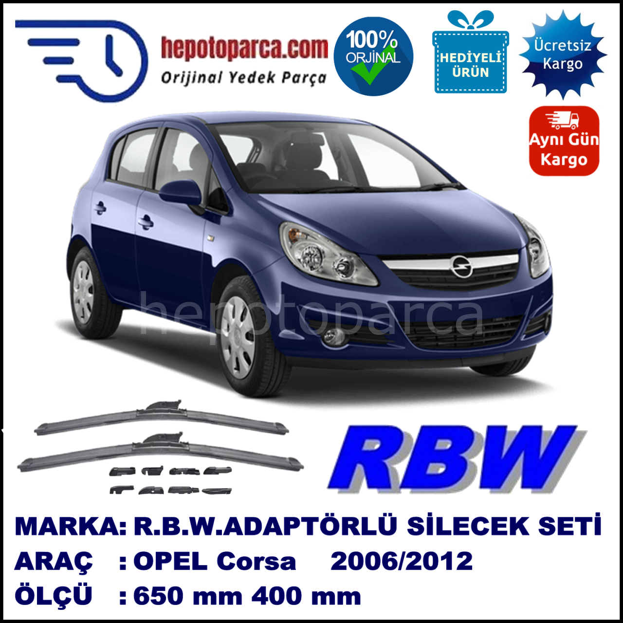 OPEL Corsa [D] 07.2006-..., 650 / 400 mm.  RBW  ADAPTÖRLÜ MUZ SİLECEK SETİ