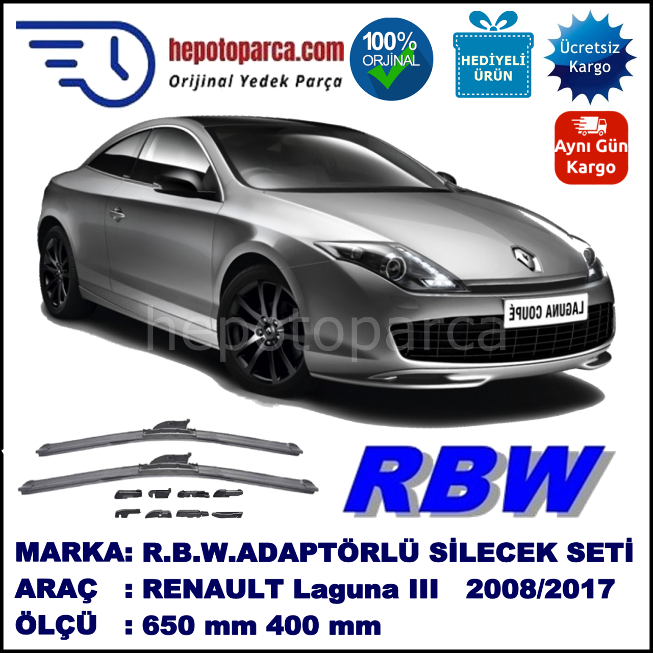 RENAULT Laguna III Coupé [DT.] 02.2008-..., 650 / 400 mm.  RBW  ADAPTÖRLÜ MUZ SİLECEK SETİ