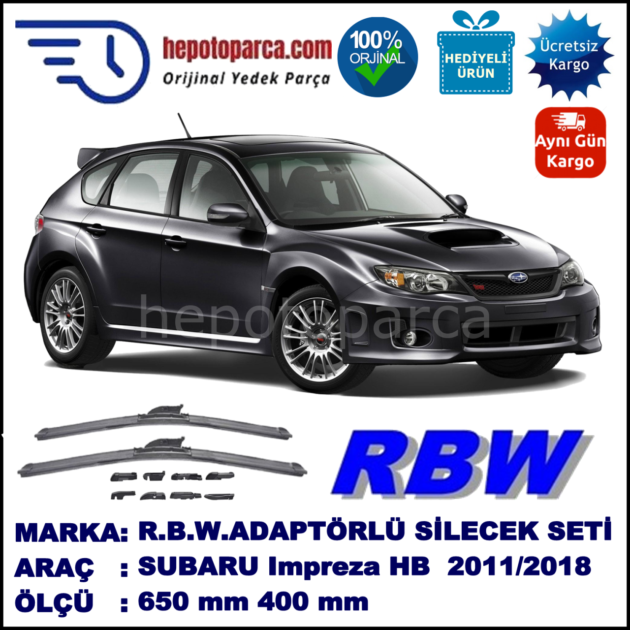 SUBARU Impreza [G13/G23] 10.2011-..., 650 / 400 mm.  RBW  ADAPTÖRLÜ MUZ SİLECEK SETİ