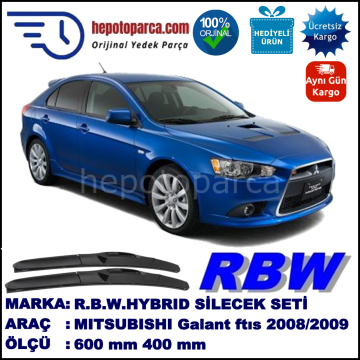 MITSUBISHI Galant Fortis Sportback  12.08-12.09 600 / 400 mm. RBW Hybrid Silecek Seti. U Kanca Uyumlu Hibrit