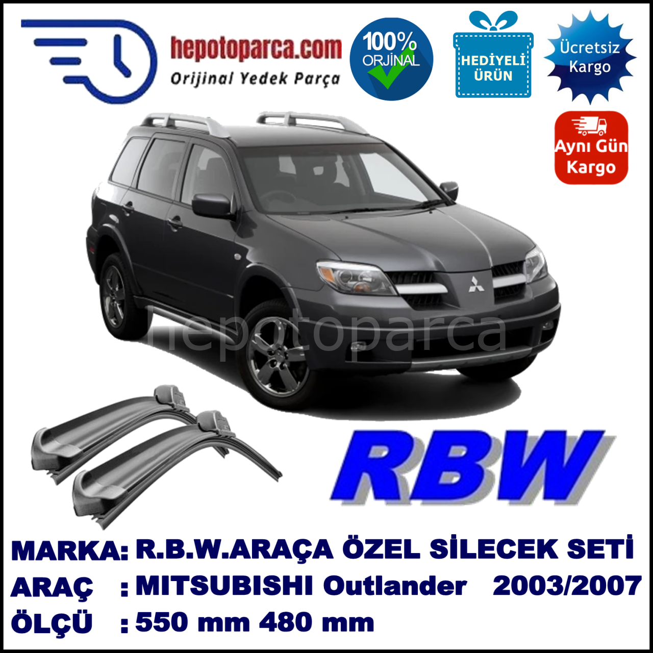MITSUBISHI Outlander [CU] 02.03-09.07 550 / 480 mm. RBW Muz Silecek Seti  2'li Takım. U Kanca Uyumludur.