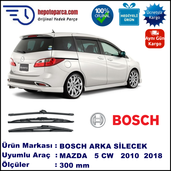 MAZDA 5 [CW] 300 mm 06.2010-... BOSCH Arka Silecek