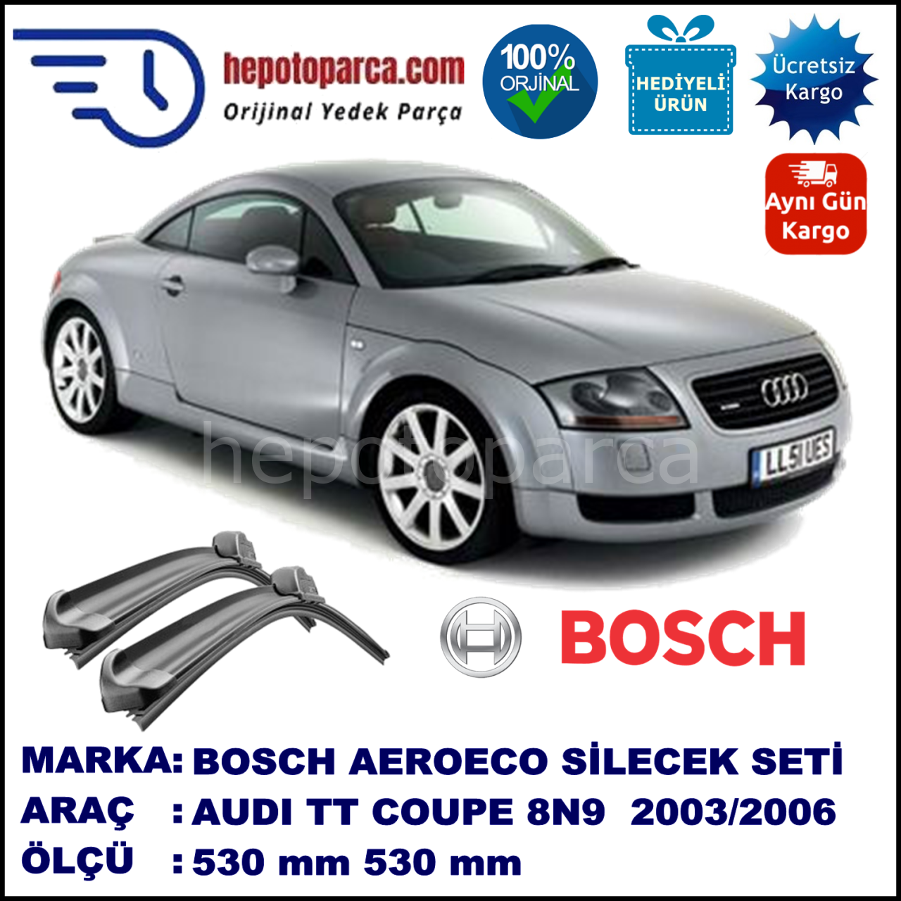 AUDI TT Roadster [8N9] 05.2003-06.2006, 530 / 530 mm. BOSCH AEROECO Aparatlı Muz Silecek