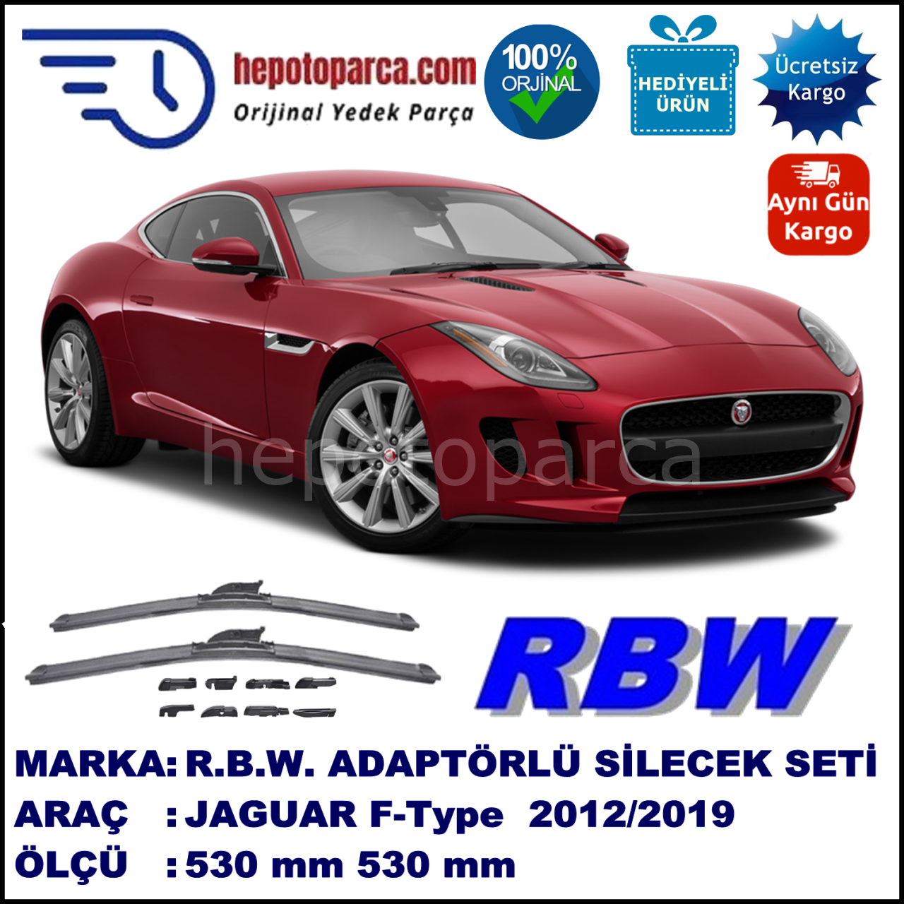 JAGUAR F-Type  10.2012-..., 530 / 530 mm.  RBW  ADAPTÖRLÜ MUZ SİLECEK SETİ