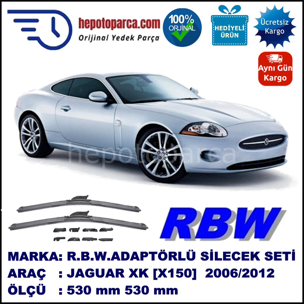 JAGUAR XK [X150] 03.2006-..., 530 / 530 mm.  RBW  ADAPTÖRLÜ MUZ SİLECEK SETİ