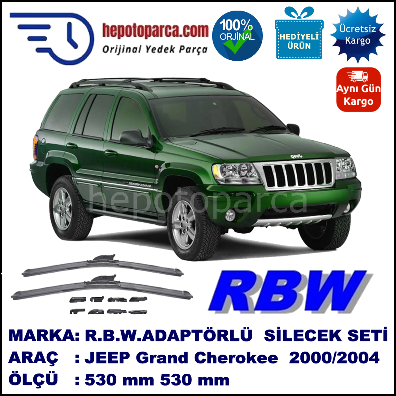 JEEP Grand Cherokee [WG] 09.2000-12.2004, 530 / 530 mm.  RBW  ADAPTÖRLÜ MUZ SİLECEK SETİ