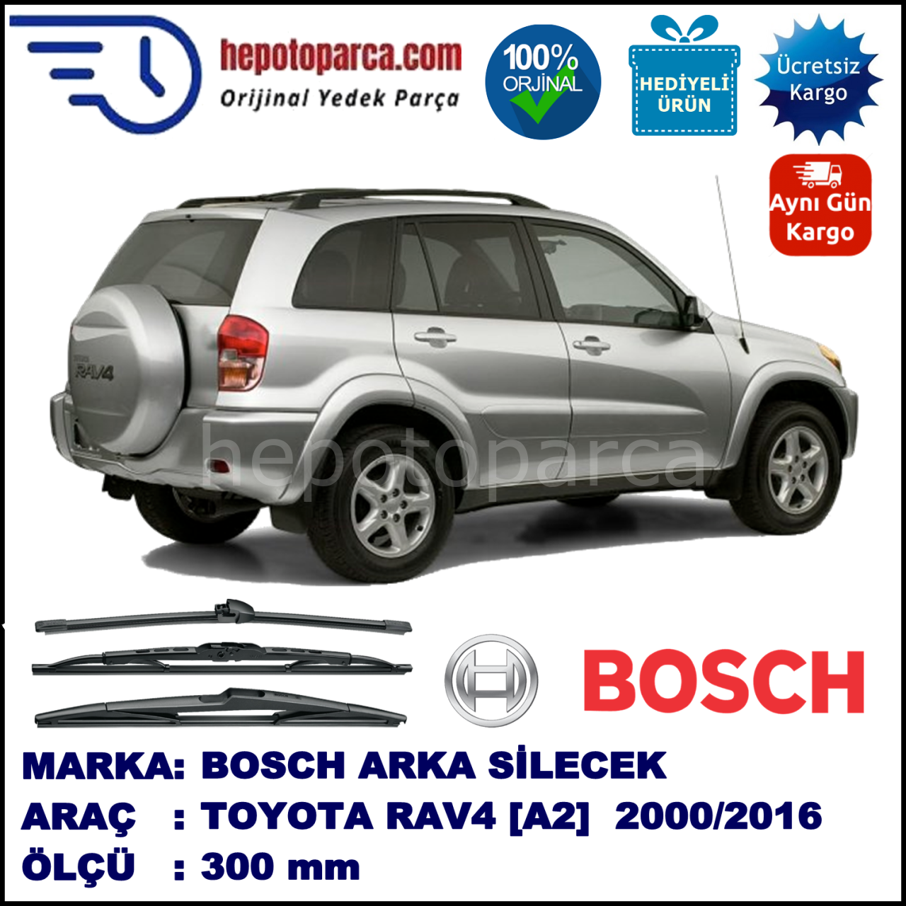 TOYOTA RAV4 [A2] 300 mm 05.2000-01.2006 BOSCH Arka Silecek