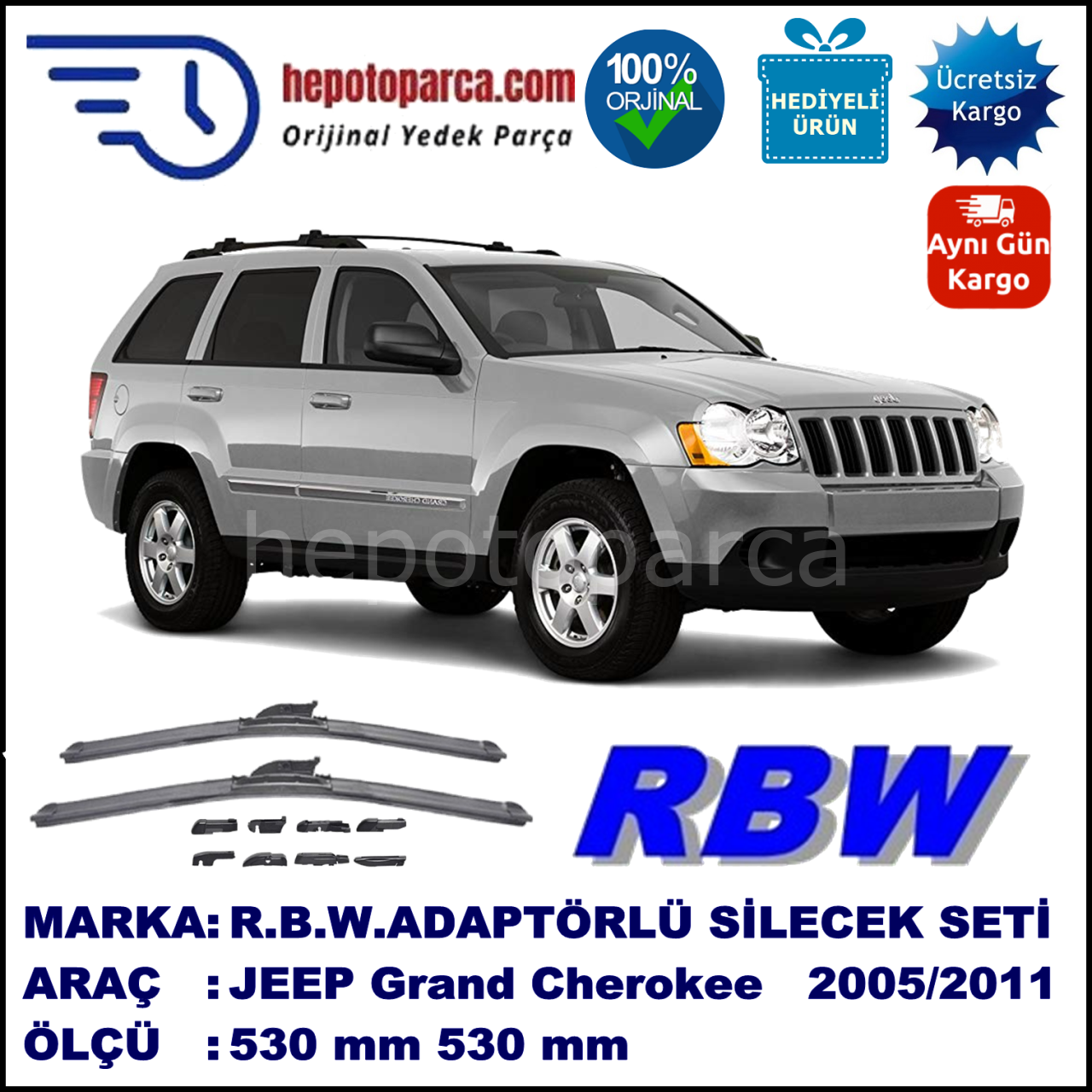 JEEP Grand Cherokee [WH] 03.2005-10.2011, 530 / 530 mm.  RBW  ADAPTÖRLÜ MUZ SİLECEK SETİ