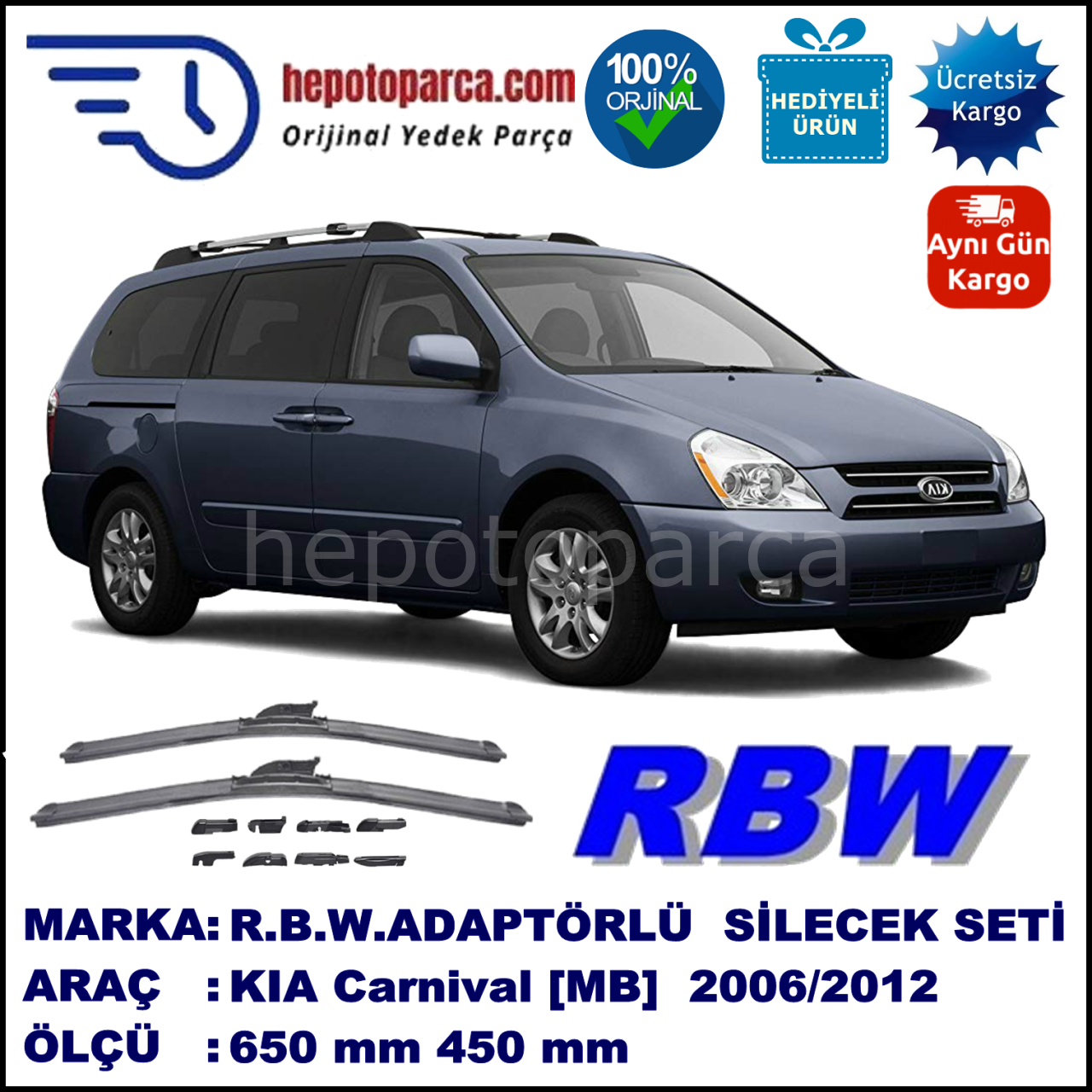 KIA Carnival [MB] 04.2006-..., 650 / 450 mm.  RBW  ADAPTÖRLÜ MUZ SİLECEK SETİ