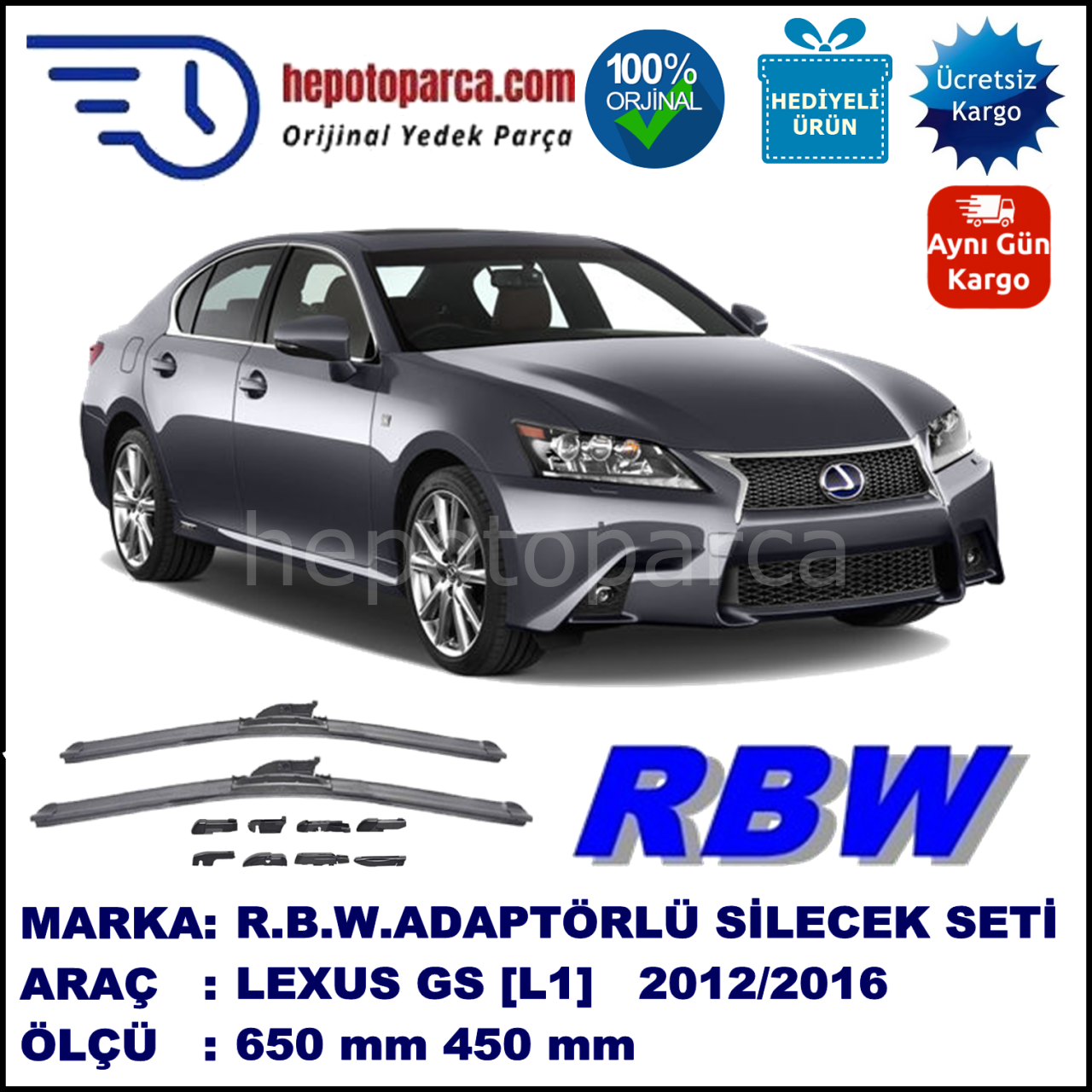 LEXUS GS [L1] 01.2012-..., 650 / 450 mm.  RBW  ADAPTÖRLÜ MUZ SİLECEK SETİ