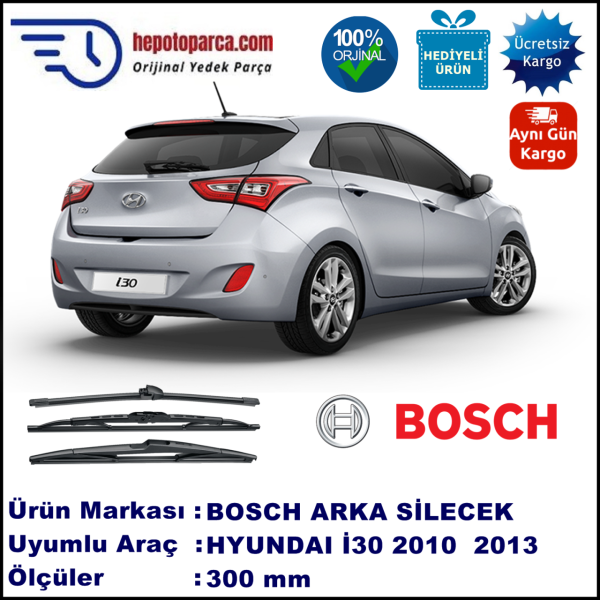 HYUNDAI i30 [FD] 300 mm 04.2010-01.2013 BOSCH Arka Silecek