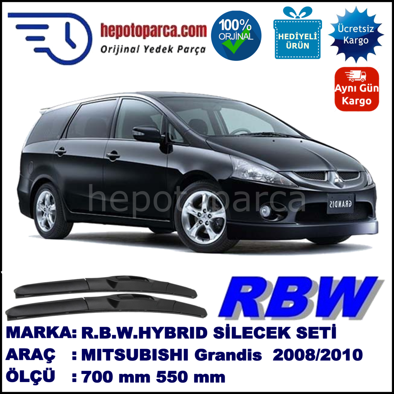 MITSUBISHI Grandis  02.08-11.10 700 / 550 mm. RBW Hybrid Silecek Seti. U Kanca Uyumlu Hibrit