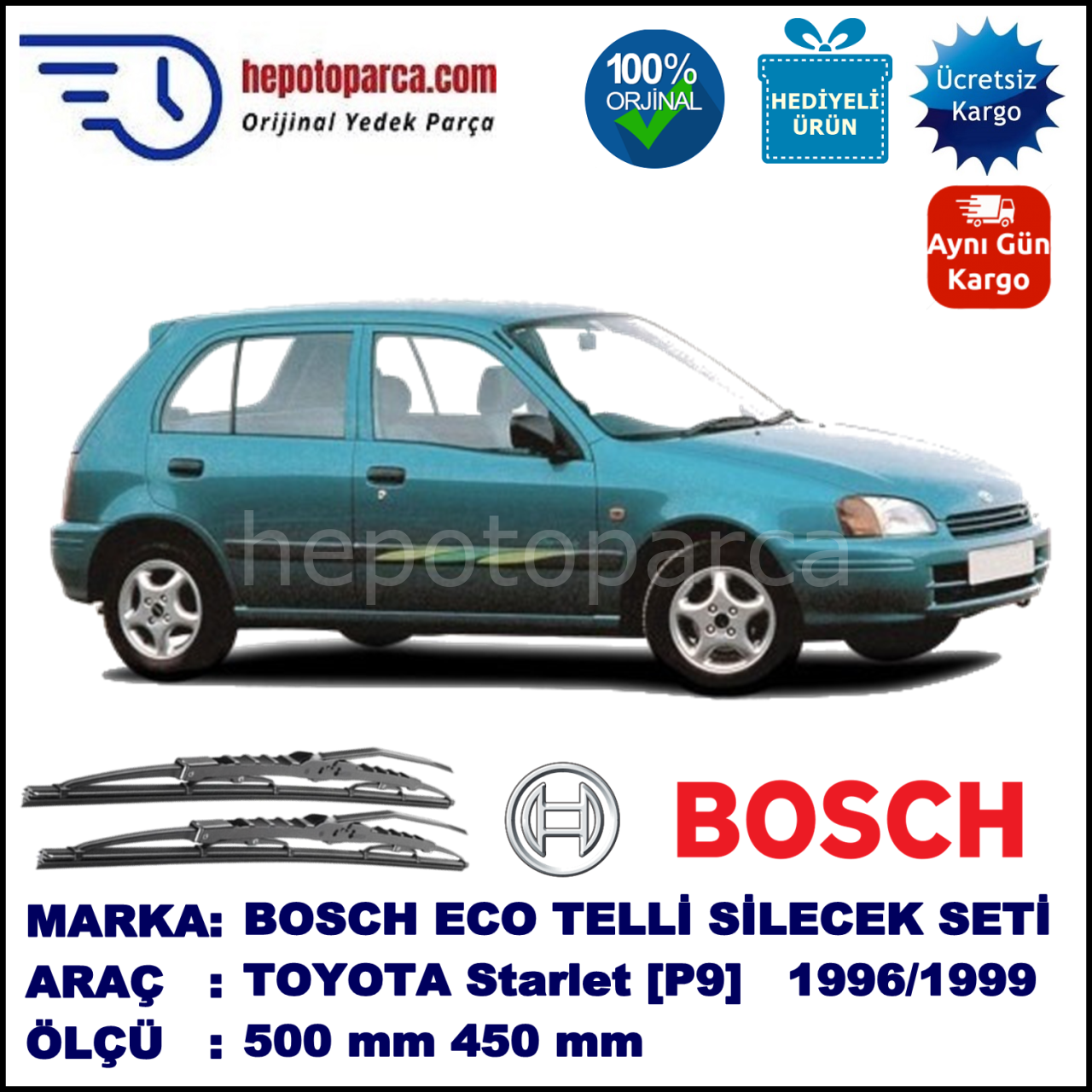 TOYOTA Starlet [P9] 01.96-07.99 500 / 450 mm. BOSCH ECO Telli Silecek 2'li Takım