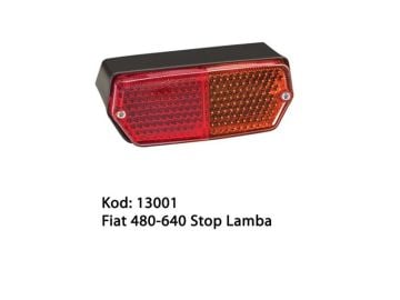 13001R FIAT 480-640 STOP  LAMBA SAĞ