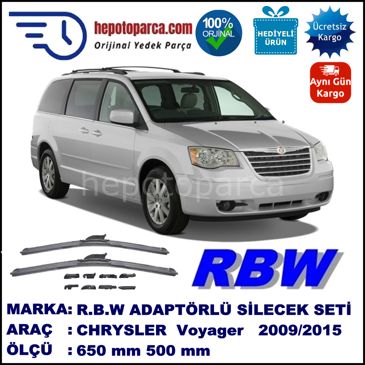 CHRYSLER Grand Voyager [RS] 12.2009-..., 650 / 500 mm.  RBW  ADAPTÖRLÜ MUZ SİLECEK SETİ