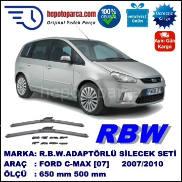 FORD C-MAX [07] 03.2007-07.2010, 650 / 500 mm.  RBW  ADAPTÖRLÜ MUZ SİLECEK SETİ