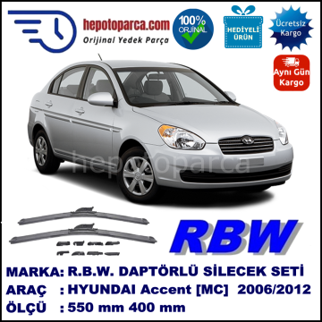 HYUNDAI Accent [MC] 04.2006-02.2012, 550 / 400 mm.  RBW  ADAPTÖRLÜ MUZ SİLECEK SETİ