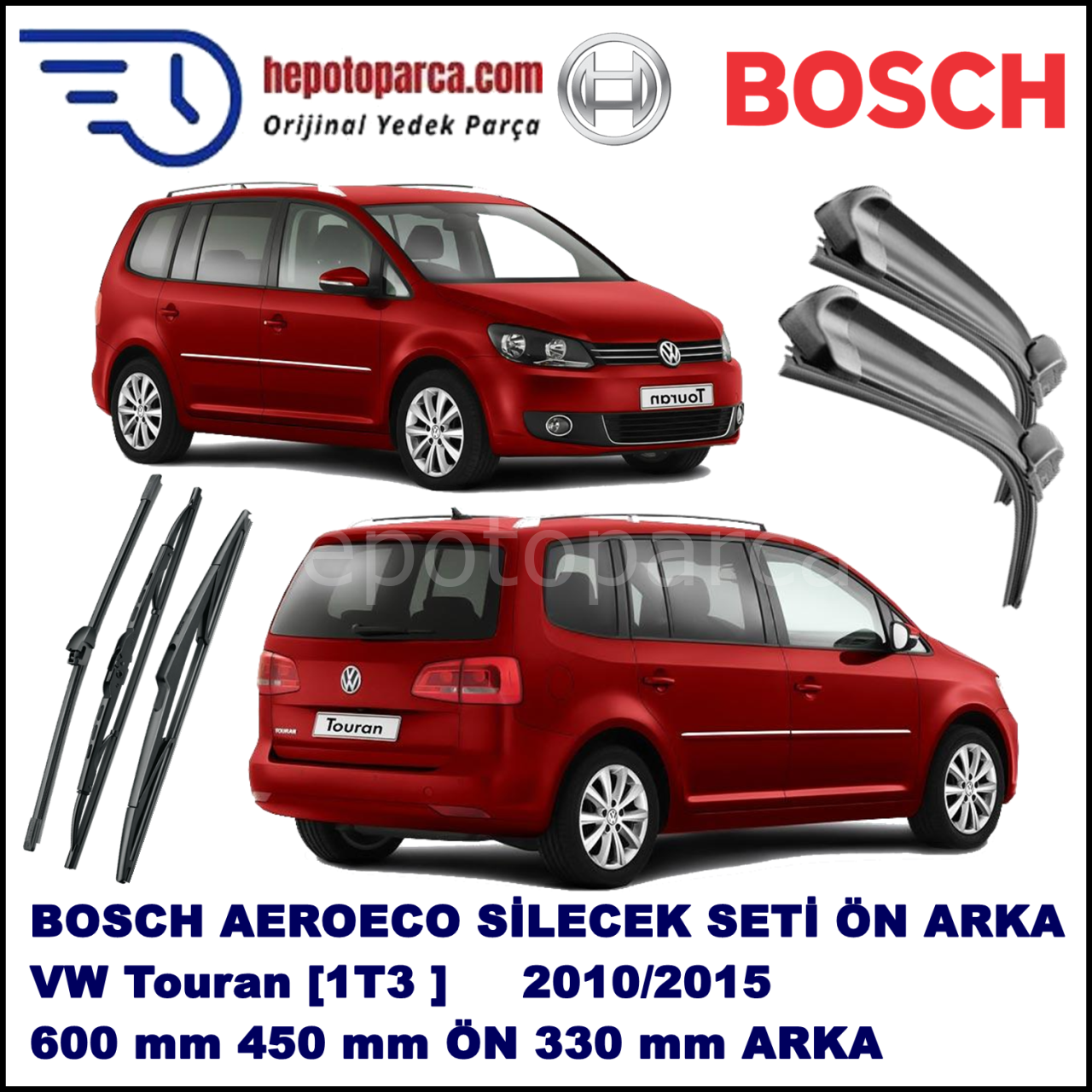 VW Touran [1T3] 05,2010-,,, Bosch Aeroeco Ön ve Arka Silecek Takımı