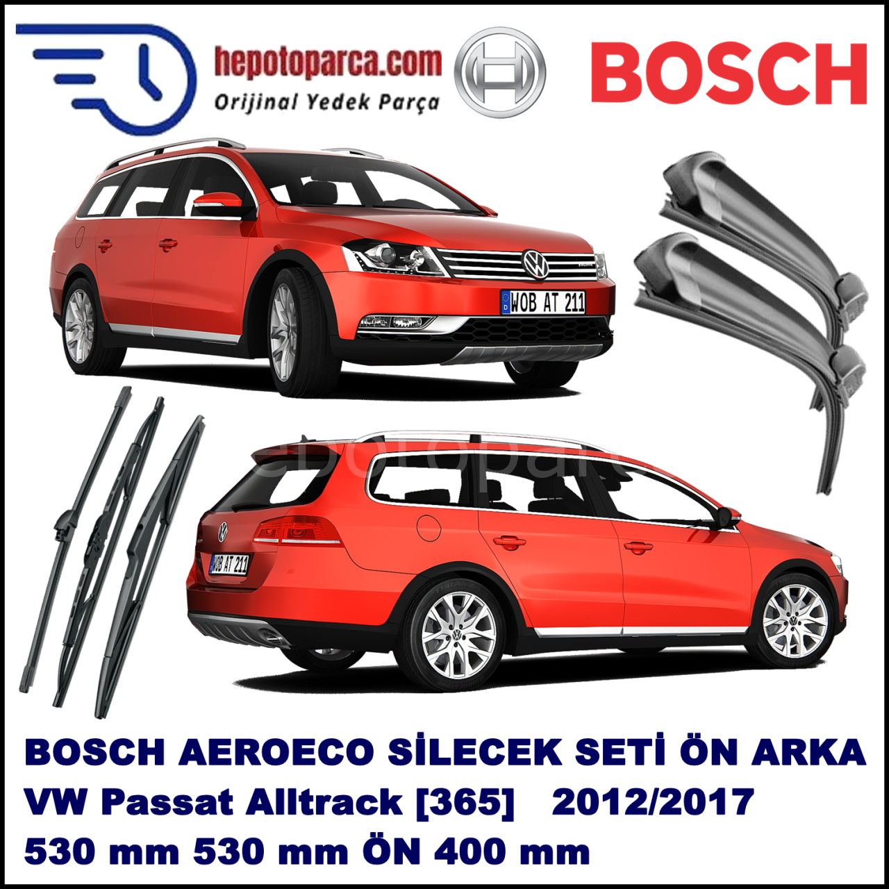 VW Passat Alltrack [365] 01,2012-,,, Bosch Aeroeco Ön ve Arka Silecek Takımı