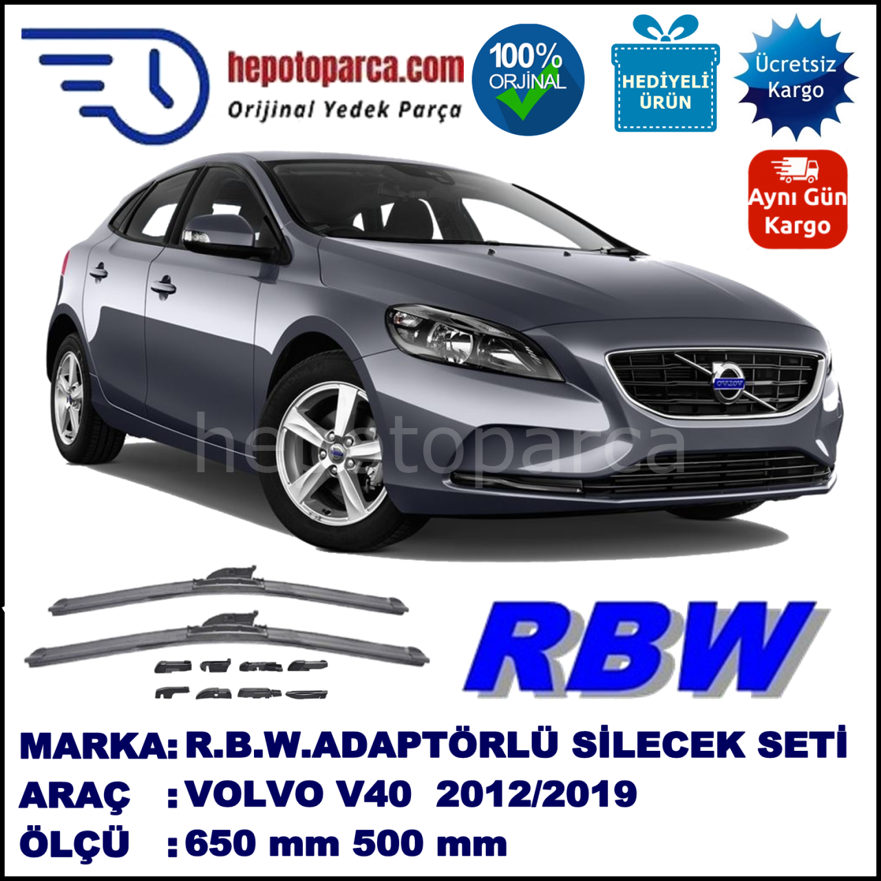VOLVO V40 II  08.2012-..., 650 / 500 mm.  RBW  ADAPTÖRLÜ MUZ SİLECEK SETİ