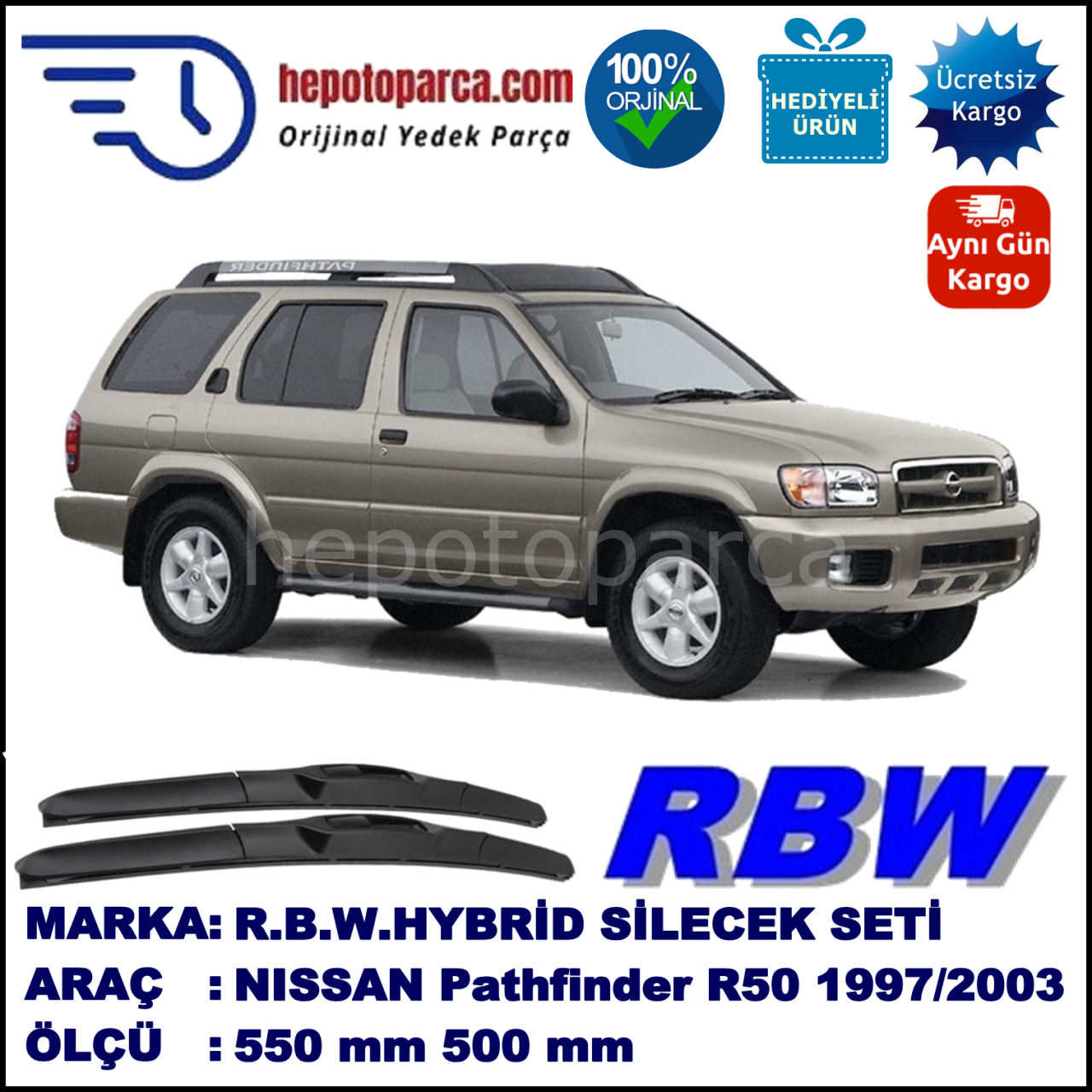 NISSAN Pathfinder [R50] 10.97-08.03 550 / 500 mm. RBW Hybrid Silecek Seti. U Kanca Uyumlu Hibrit