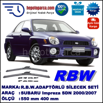SUBARU Impreza Sedan [GD, GG] 10.2000-06.2007, 550 / 400 mm.  RBW  ADAPTÖRLÜ MUZ SİLECEK SETİ